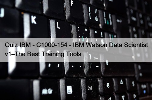 Quiz IBM - C1000-154 - IBM Watson Data Scientist v1–The Best Training Tools
